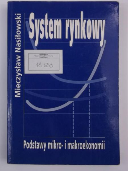 System rynkowy. Podstawy mikro- i makroekonomii, Wyd. V