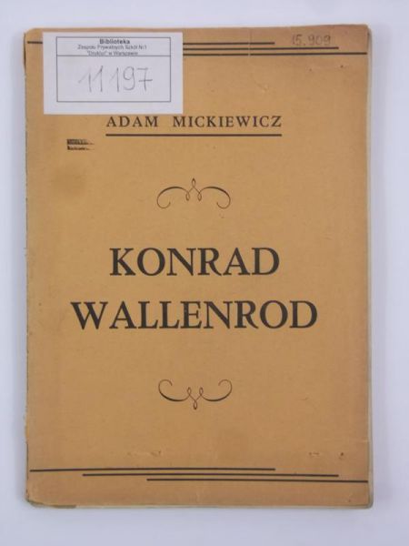 Mickiewicz Adam - Konrad Wallenrod, ok.1940 r.