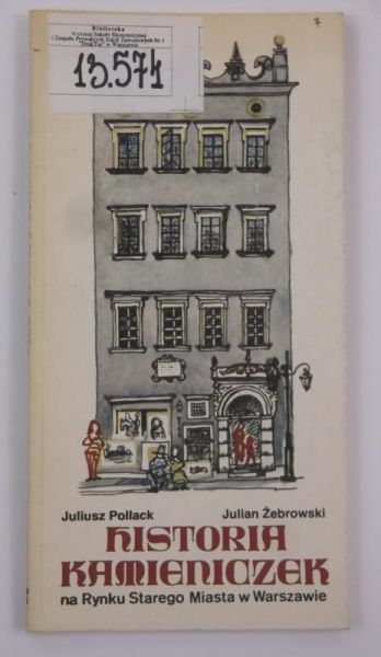 Historia kamieniczek na Rynku Starego Miasta w Warszawie