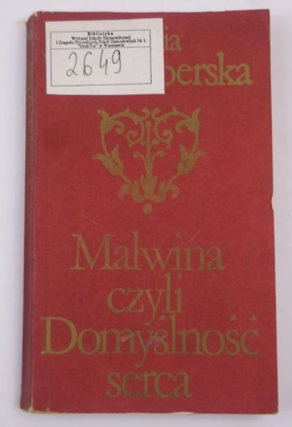 Malwina, czyli domyślność serca