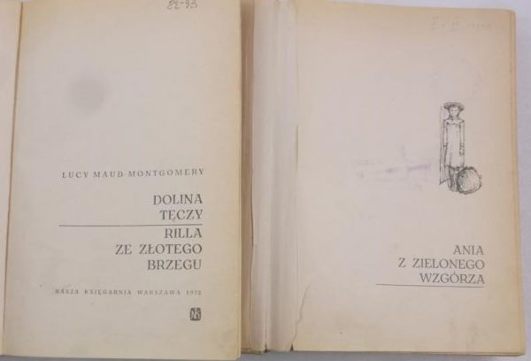 Ania z Zielonego Wzgórza / Ania z Avonlea / Dolina tęczy / Rilla ze złotego brzegu