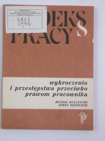 Wykroczenia i przestepstwa przeciwko prawom pracownika