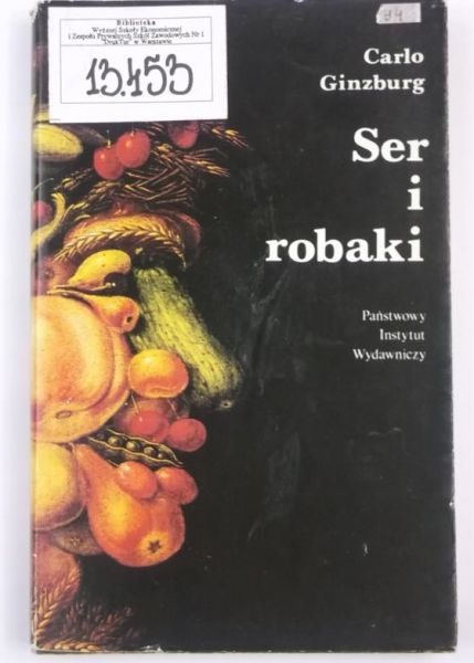 Ginzburg Carlo - Ser i robaki