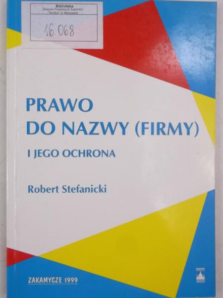 Prawo do nazwy (firmy) i jego ochrona