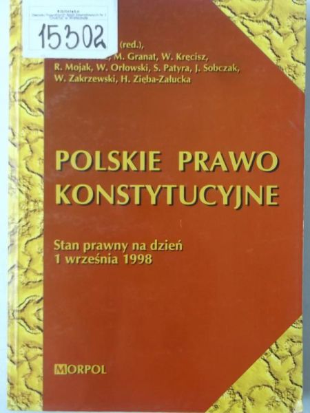 Gliński Jan (red.)  - Polskie prawo konstytucyjne