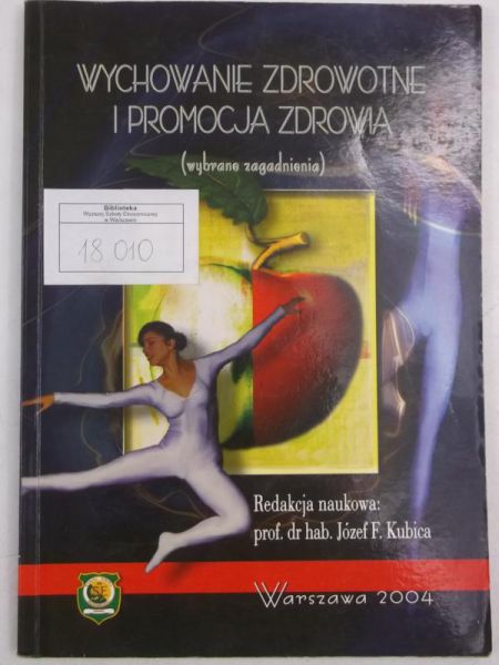 Wychowanie zdrowotne i promocja zdrowia