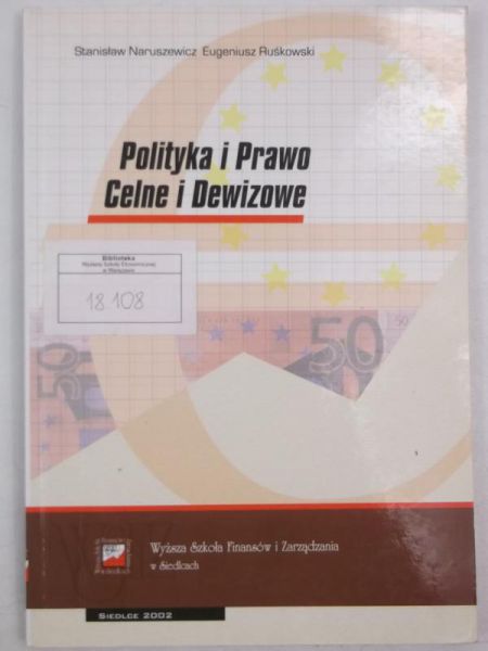 Polityka i Prawo Celne i Dewizowe