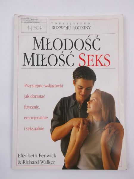 Młodość, miłość, seks