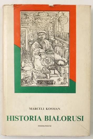 Kosman Marceli - Historia Białorusi