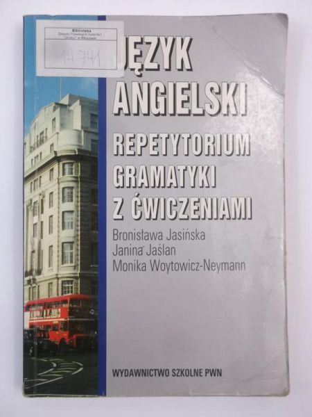 Język angielski. Repetytorium gramatyki z ćwiczeniami