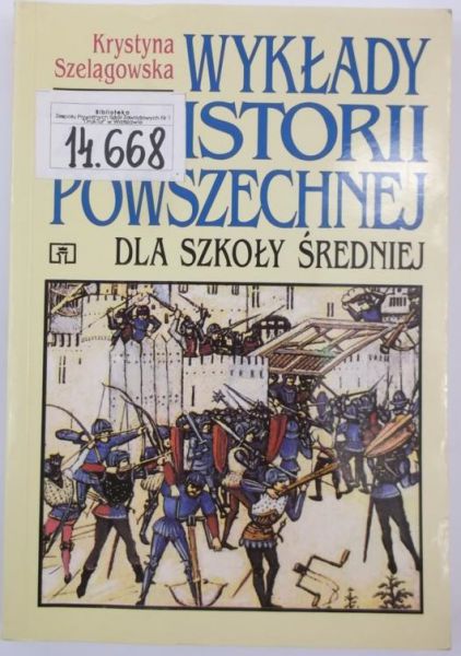 Wykłady z historii powszechnej dla szkoły średniej