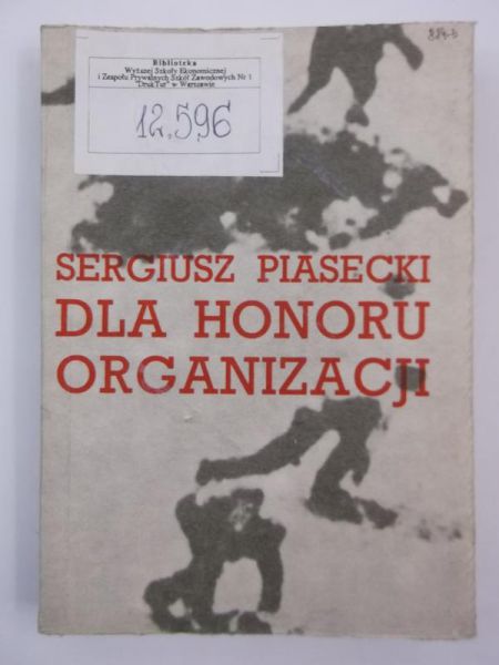 Dla honoru organizacji