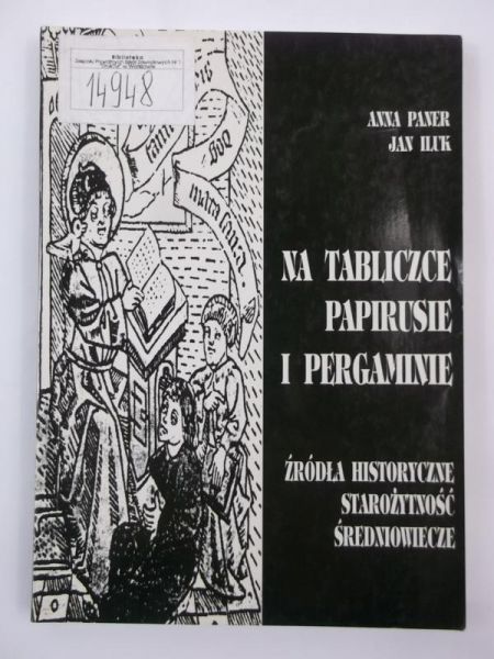 Na tabliczce, papirusie i pergaminie