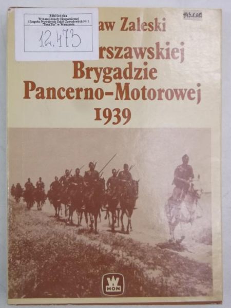 W Warszawskiej Brygadzie Pancerno-Motorowej 1939