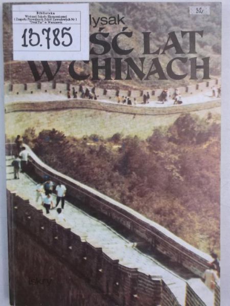 Sześć lat w Chinach