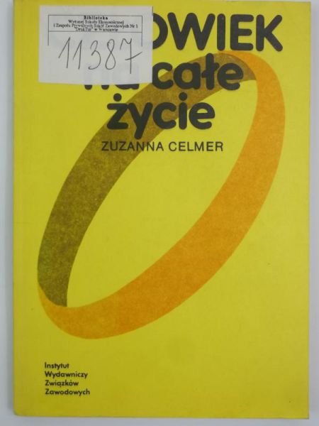 Człowiek na całe życie