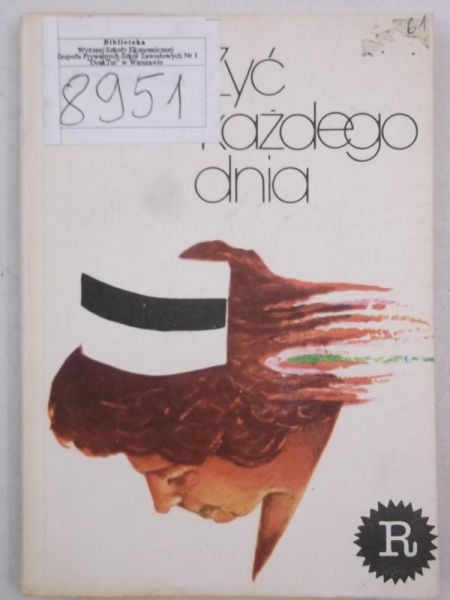 Żyć każdego dnia