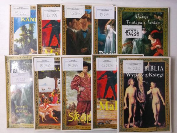 Biblia-wypisy z księgi/Makbet/Skąpiec/Dekameron/Dzieje Tristana i Izoldy/Pieśń o Rolandzie/Proces/Kandyd