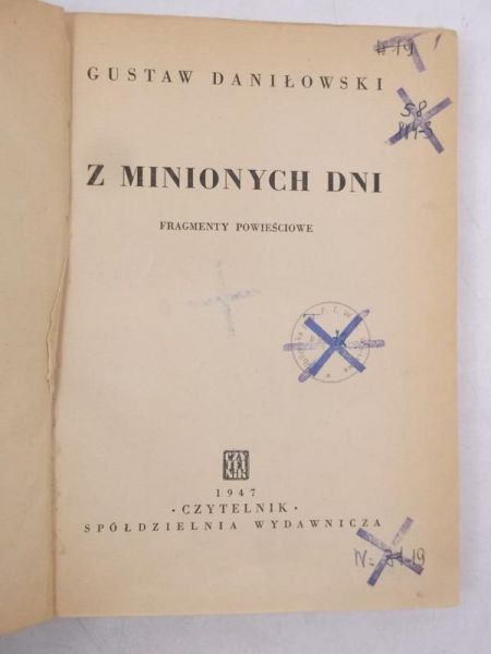 Daniłowski Gustaw - Z minionych dni, 1947 r.