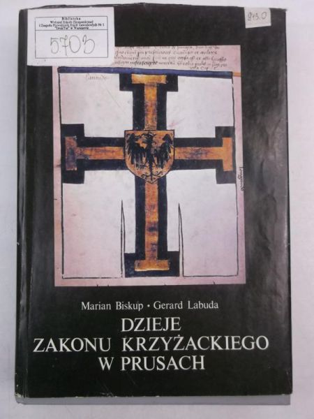 Biskup Marian - Dzieje Zakonu Krzyżackiego w Prusach