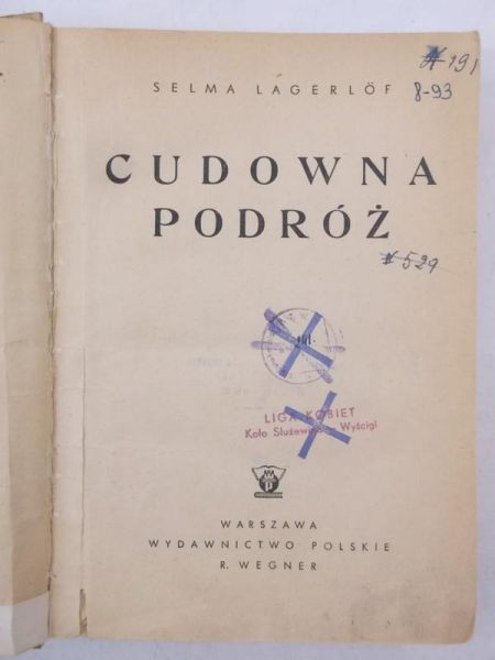 Lagerlof Selma - Cudowna podróż, 1948 r.