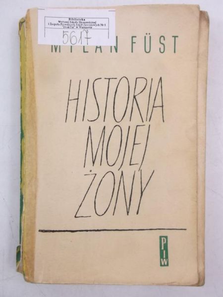 Fust Milan - Historia mojej żony