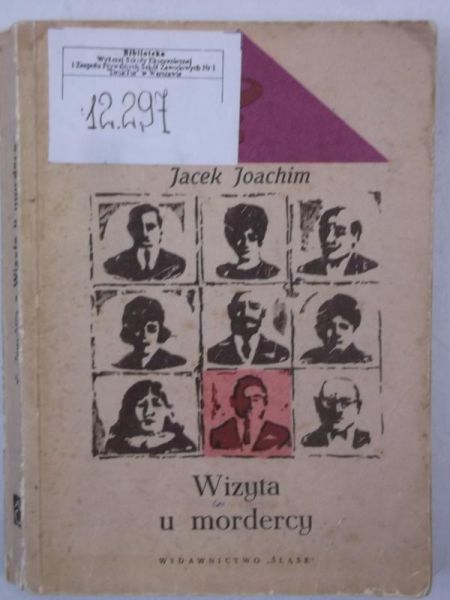 Joachim Jacek  - Wizyta u mordercy