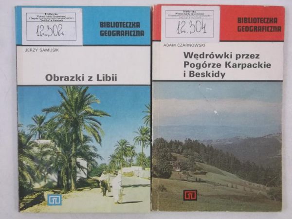 Samusik J. / Czarnowski A. - Obrazki z Libii / Wędrówki przez Pogórze Karpackie i Beskidy