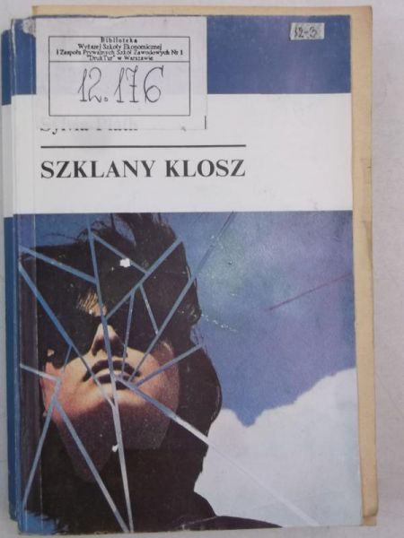 Plath Sylvia - Szklany klosz