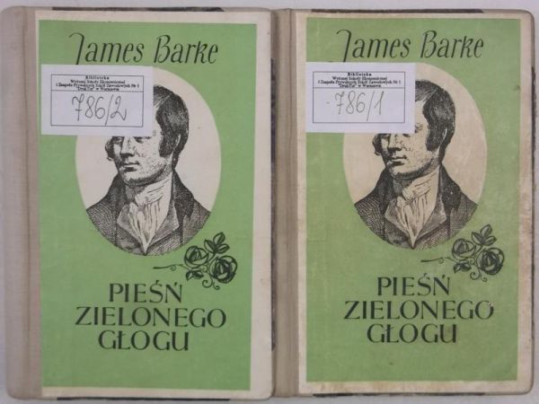 Barke James - Pieśn zielonego głogu, Tom I-II
