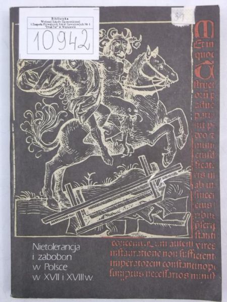 Nietolerancja i zabobon w Polsce w XVII i XVIII w.