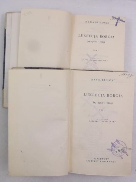 Lukrecja Borgia. Jej życie i czasy, Tom I-II