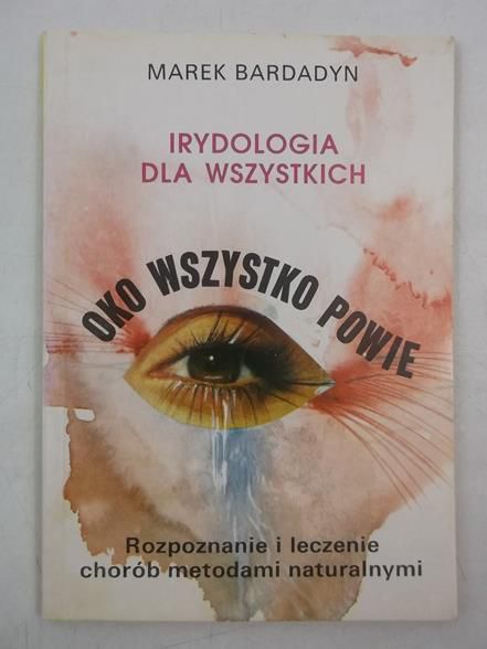 Bardadyn Marek - Oko wszystko powie