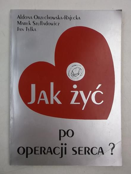 Jak żyć po operacji serca?