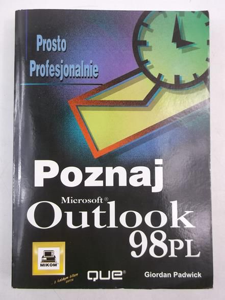 Padwick Giordan - Poznaj Outlook 98