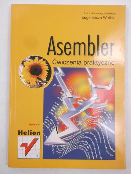Asembler. Ćwiczenia praktyczne