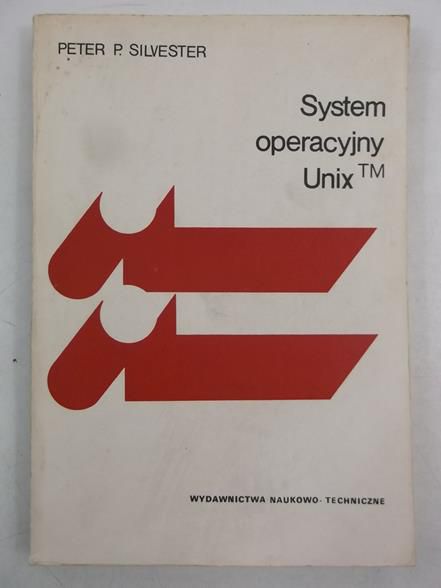 Silvester Peter - System operacyjny Unix TM
