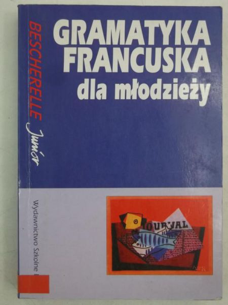 Wewiór   - Gramatyka francuska dla młodzieży