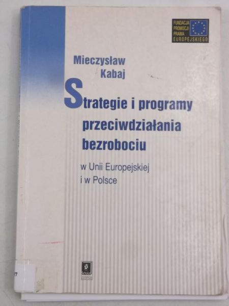 Strategie i programy przeciwdziałania bezrobociu
