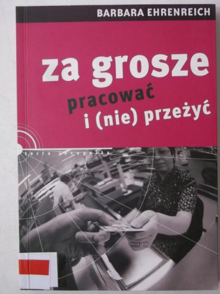 Za grosze pracować i (nie)przeżyć
