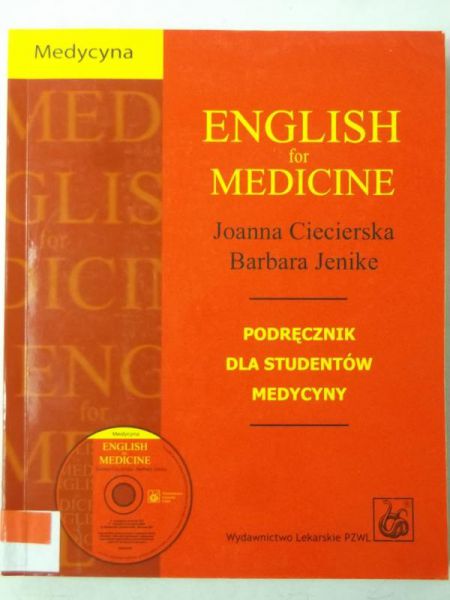 Ciecierska Joanna - English for Medicine z płytą CD
