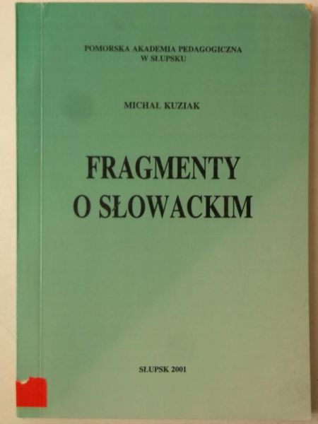 Fragmenty o Słowackim