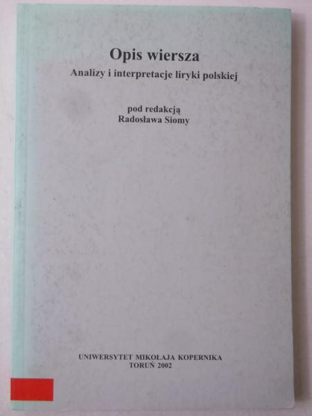 Opis wiersza. Analizy i interpretacje liryki polskiej