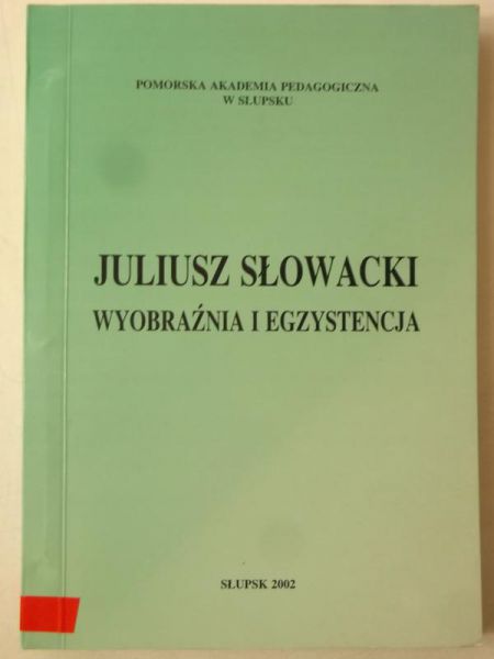 Wyobraźnia i egzystencja