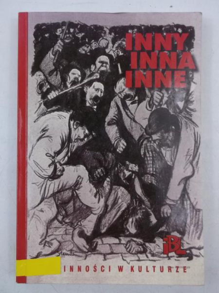 Janion Maria (red.) - Inny, inna, inne o inności w kulturze