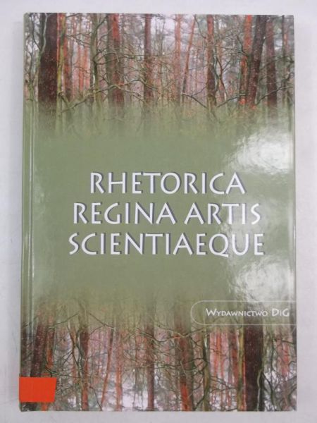 Rhetorica regina artis scientiaeque