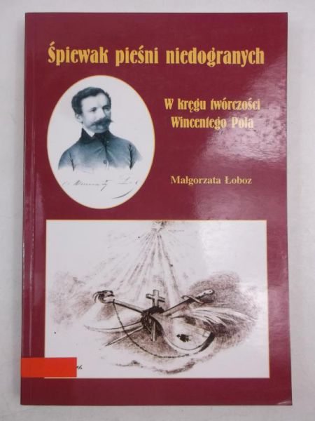 Śpiewak pieśni niedogranych