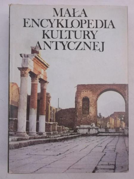 Mała encyklopedia kultury antycznej