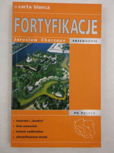 Chorzępa Jarosław - Fortyfikacje. Przewodnik po Polsce
