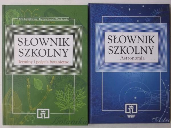 Szkolny słownik: Astronomia  Terminy i pojęcia botaniczne